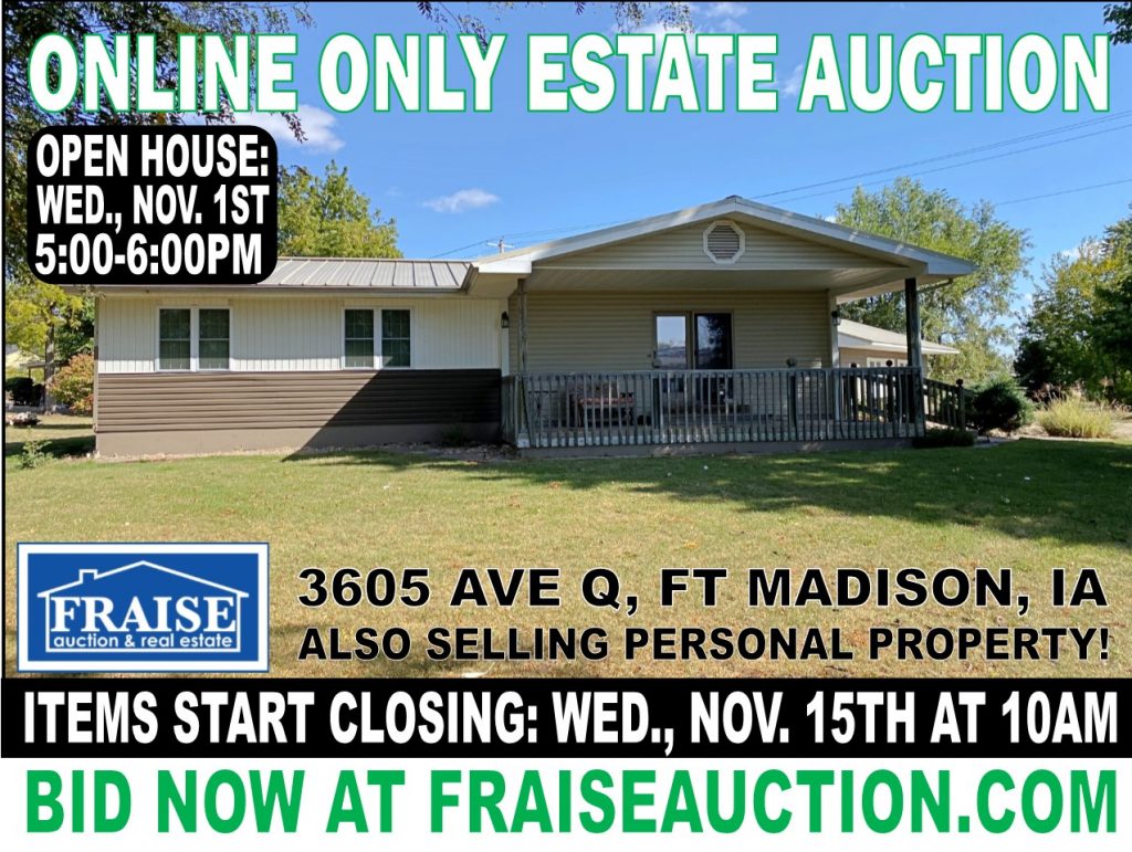 FORT MADISON, IA ESTATE AUCTION Fraise Auction & Real Estate